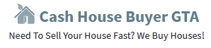 Cash House Buyer GTA